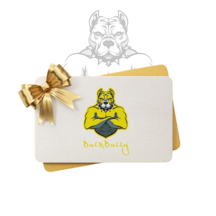 BulkBully Supplements Gift Cards
